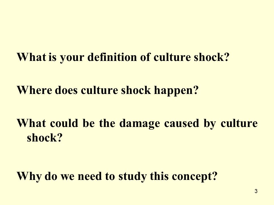 What is your definition of culture shock