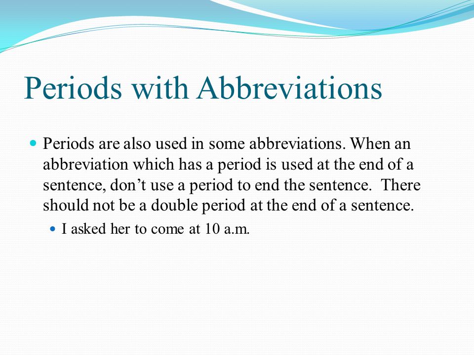 Periods with Abbreviations