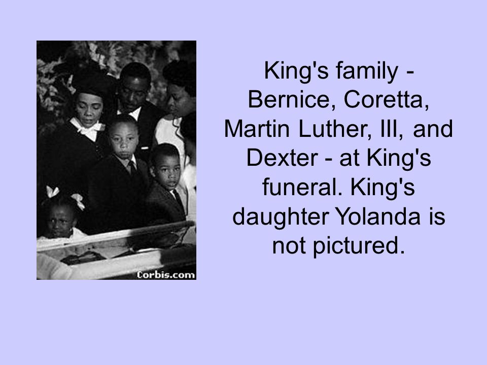 King s family - Bernice, Coretta, Martin Luther, III, and Dexter - at King s funeral.