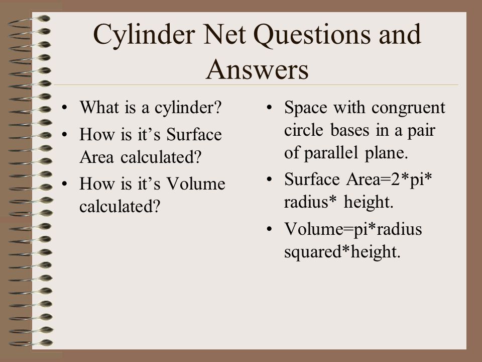 Cylinder Net Questions and Answers