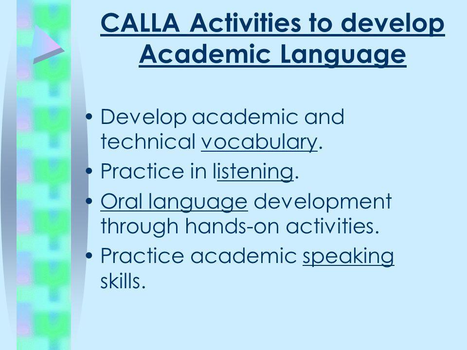 CALLA Activities to develop Academic Language