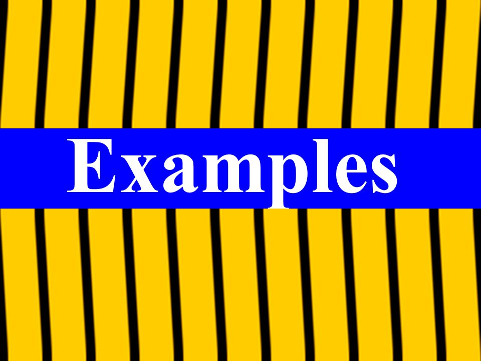 Examples