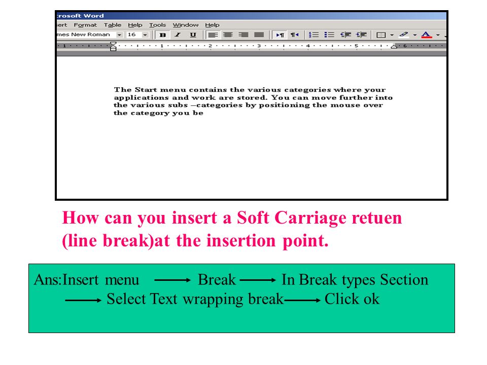 How can you insert a Soft Carriage retuen