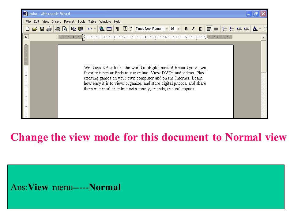 Change the view mode for this document to Normal view