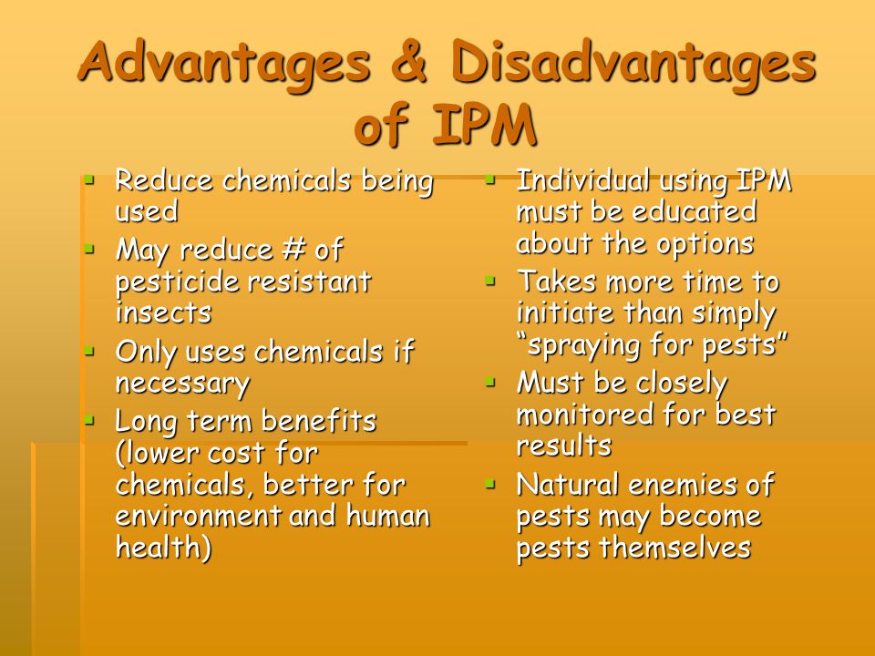 Advantages & Disadvantages of IPM