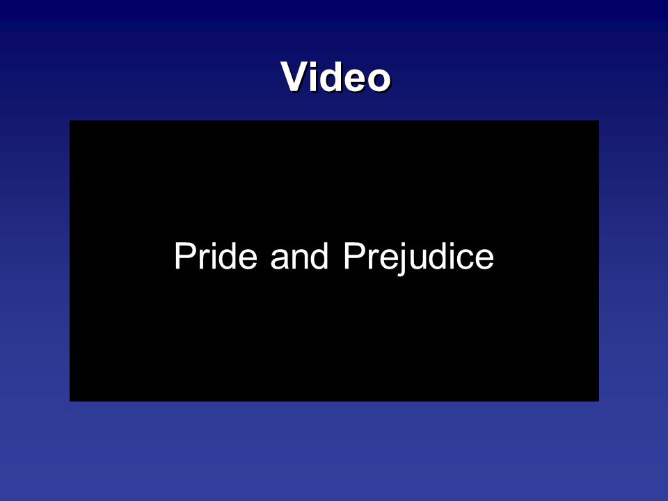 Video Pride and Prejudice Pride and Prejudice