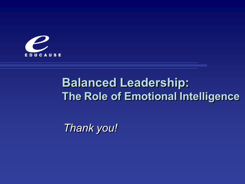 Balanced Leadership: The Role of Emotional Intelligence