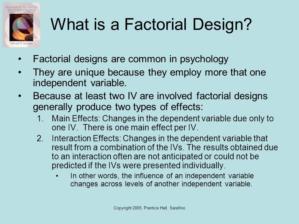 What is a Factorial Design