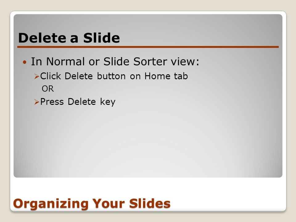 Organizing Your Slides