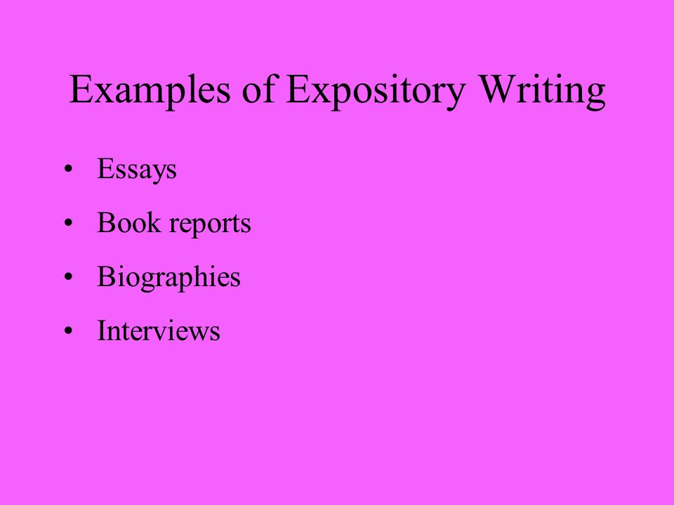 Examples of Expository Writing