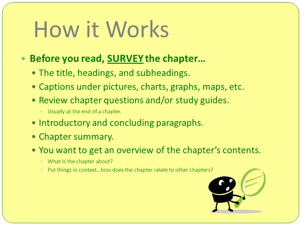 How it Works Before you read, SURVEY the chapter…