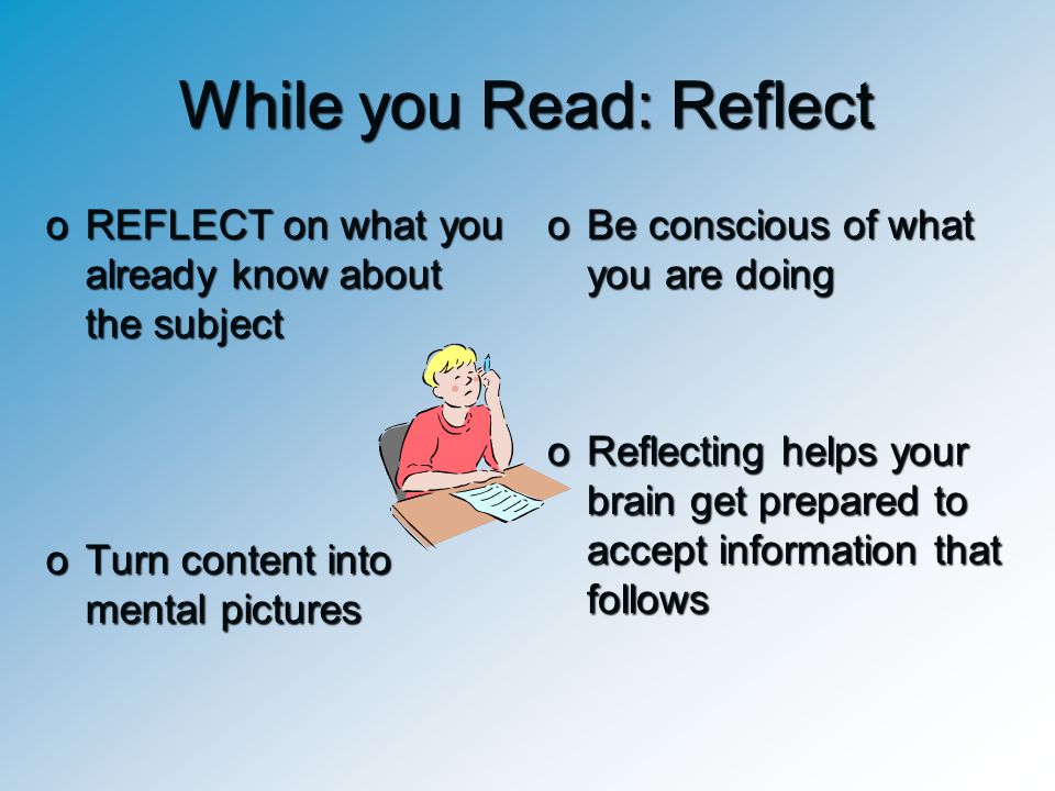 While you Read: Reflect