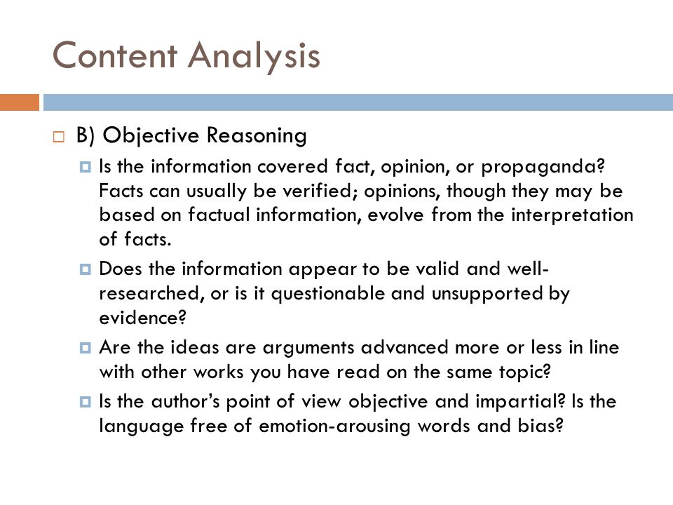 Content Analysis B) Objective Reasoning
