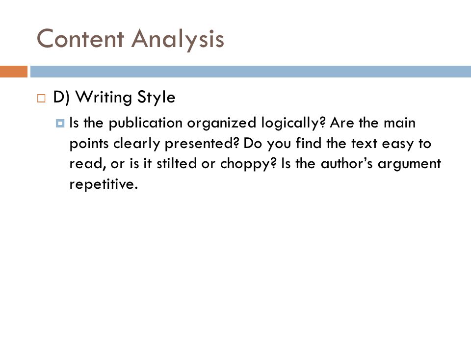 Content Analysis D) Writing Style