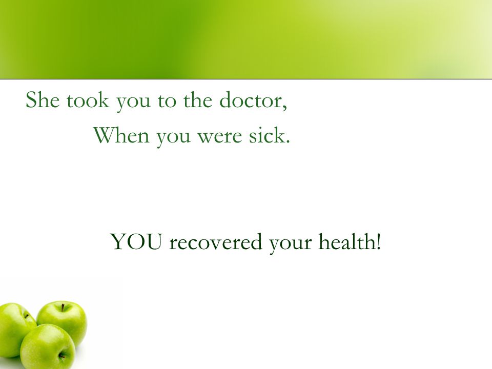 YOU recovered your health!
