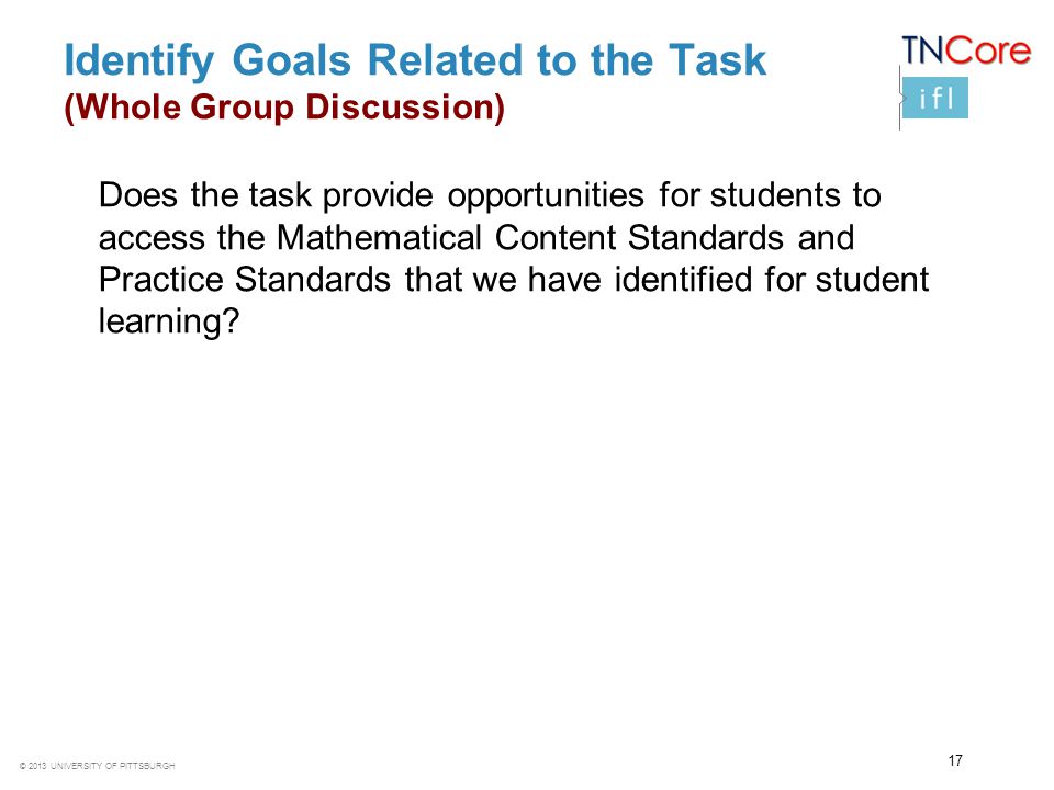 Identify Goals Related to the Task (Whole Group Discussion)