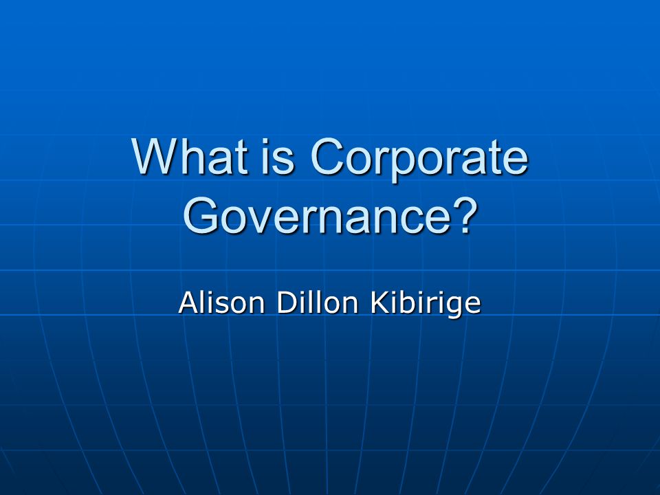 What is Corporate Governance