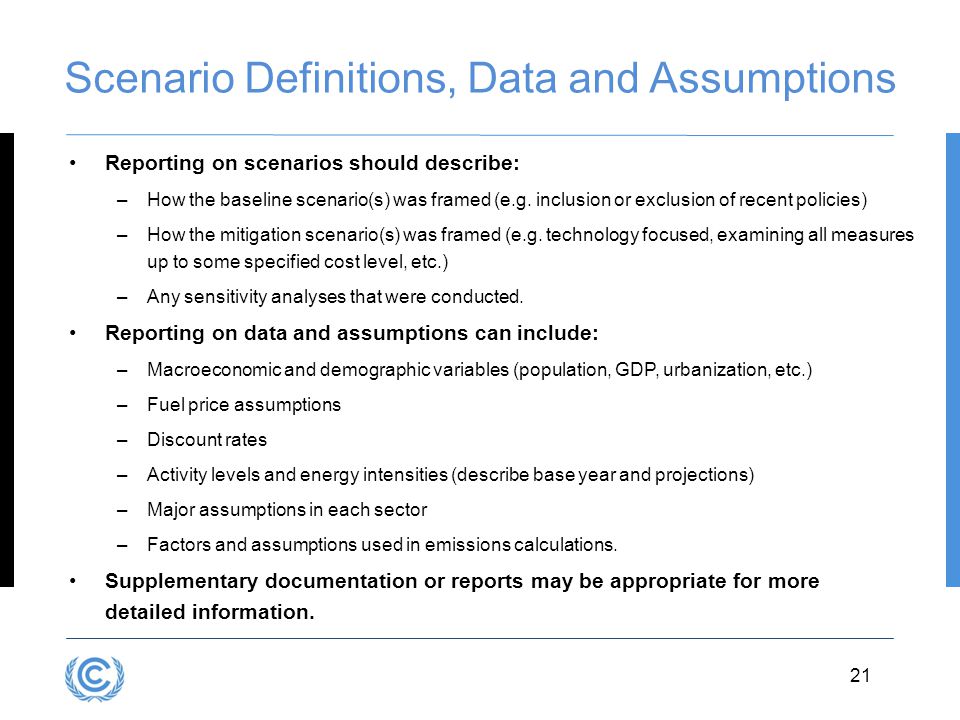 Scenario Definitions, Data and Assumptions