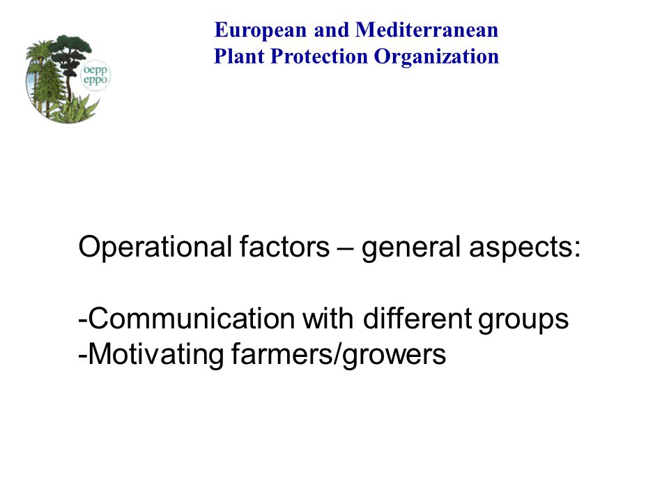 European and Mediterranean Plant Protection Organization