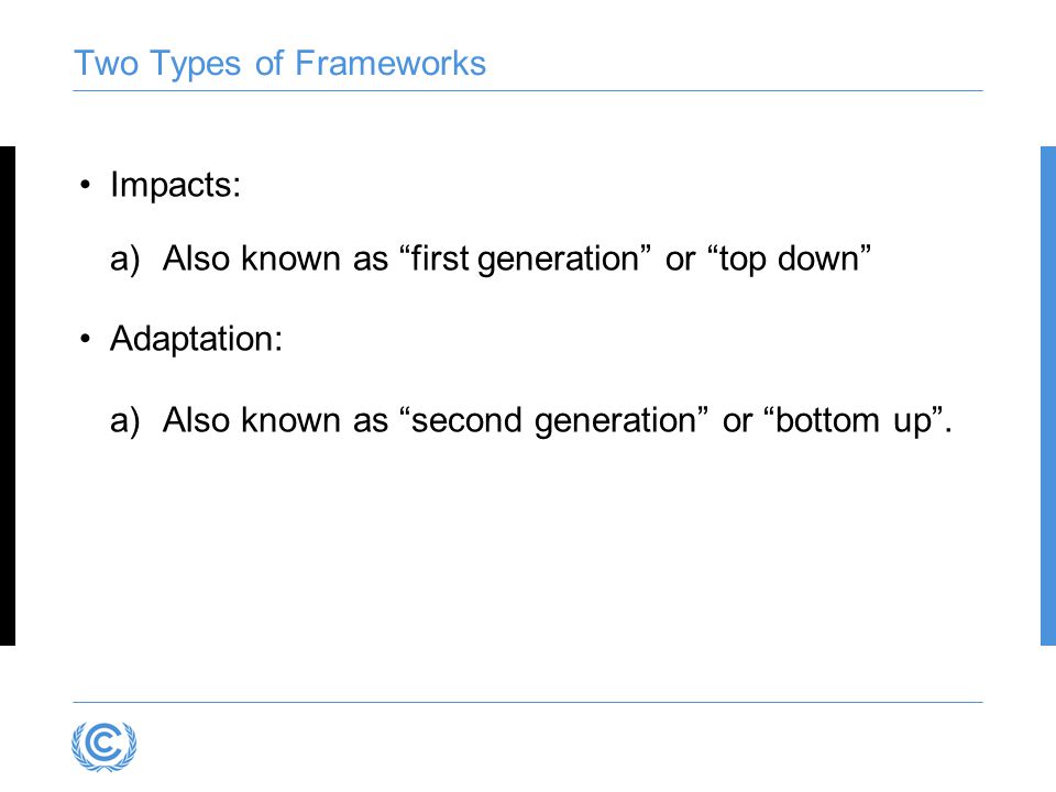 Two Types of Frameworks