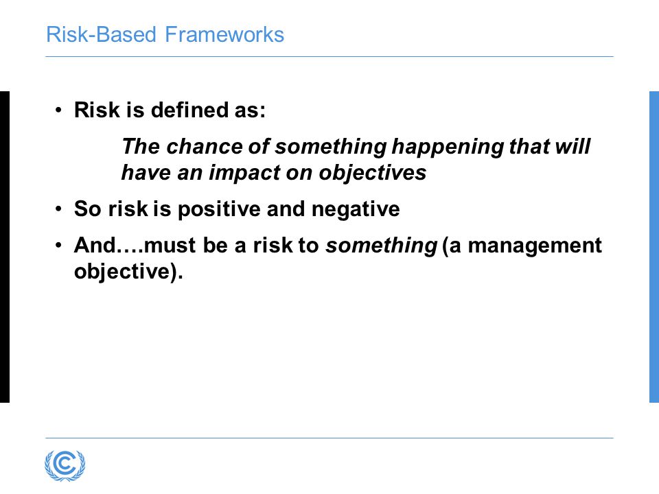 Risk-Based Frameworks