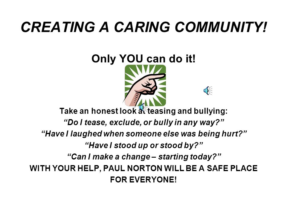 CREATING A CARING COMMUNITY!