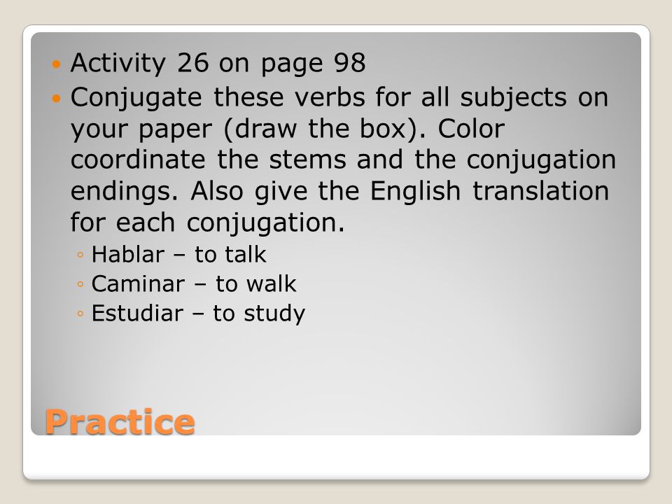 Practice Activity 26 on page 98
