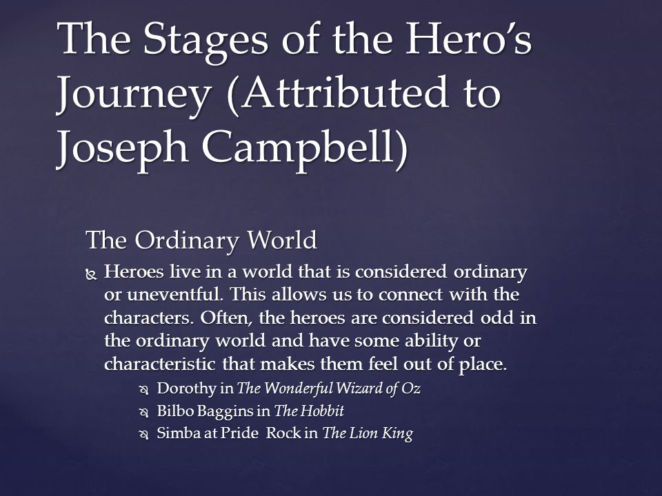 The Stages of the Hero’s Journey (Attributed to Joseph Campbell)