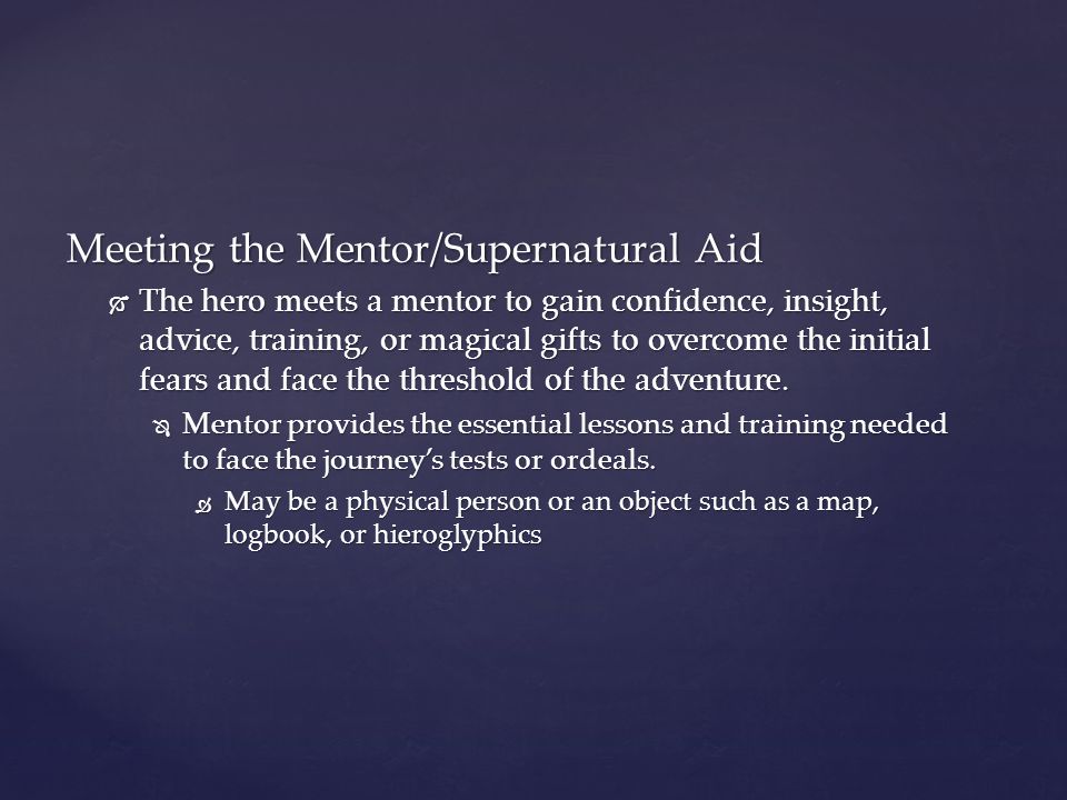 Meeting the Mentor/Supernatural Aid