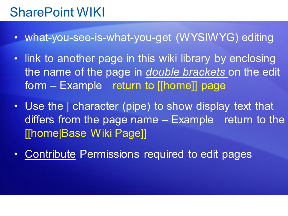 SharePoint WIKI what-you-see-is-what-you-get (WYSIWYG) editing