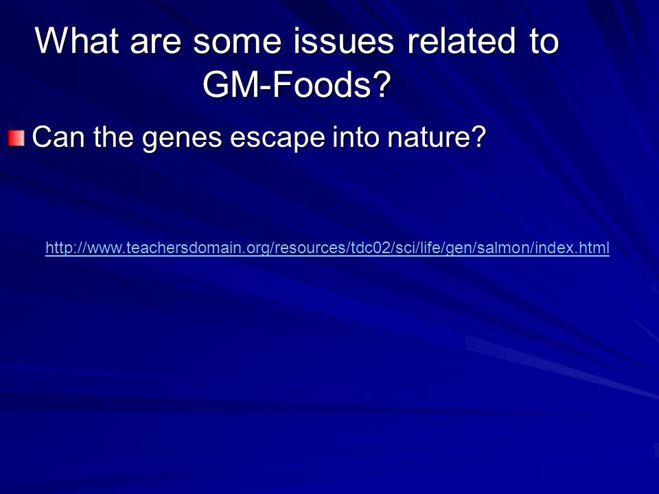 What are some issues related to GM-Foods