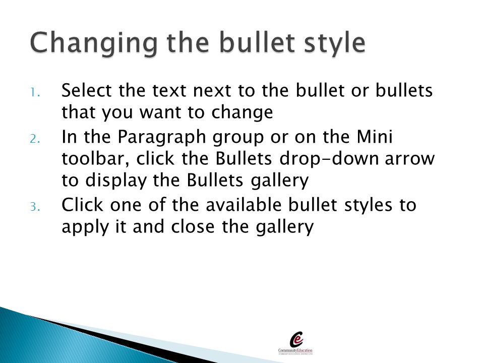 Changing the bullet style