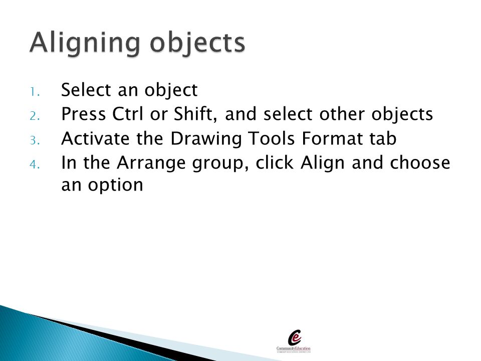 Aligning objects Select an object
