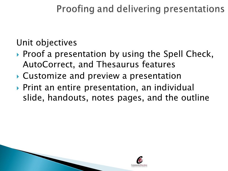 Proofing and delivering presentations
