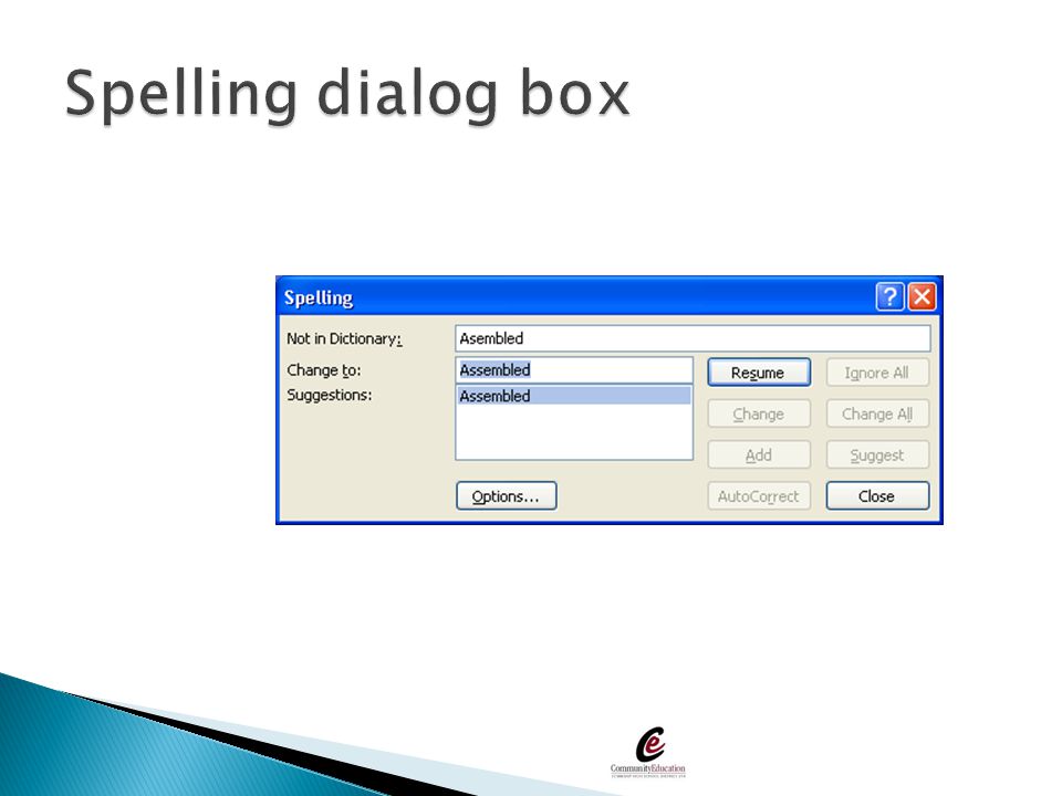 Spelling dialog box