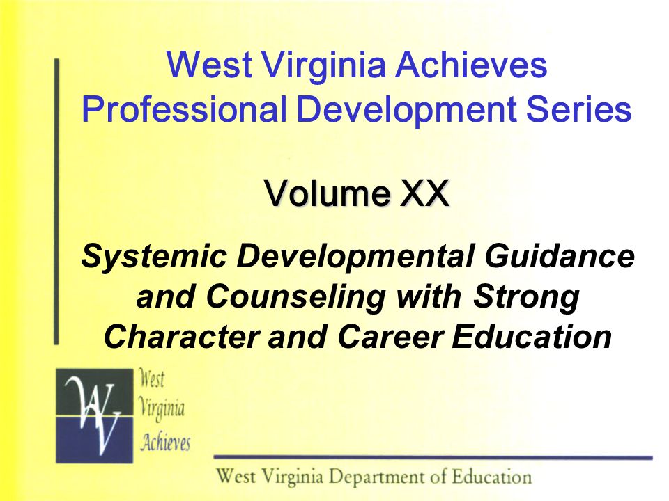 West Virginia Achieves Professional Development Series