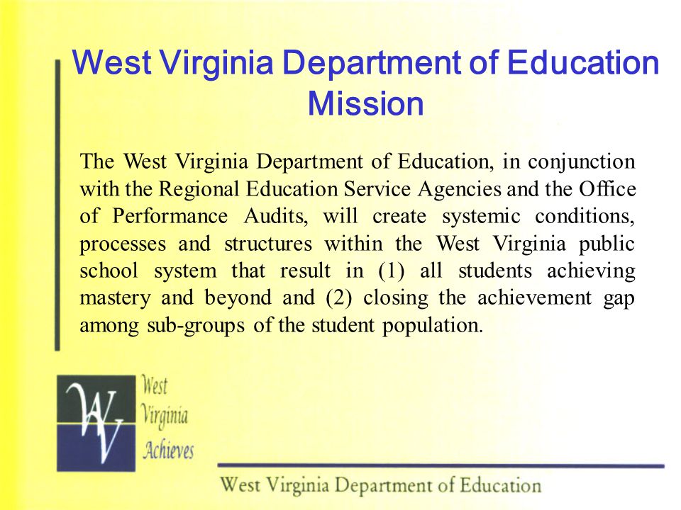 West Virginia Department of Education Mission