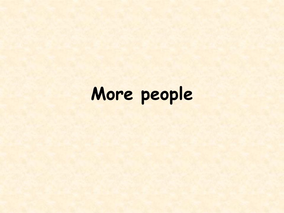 More people