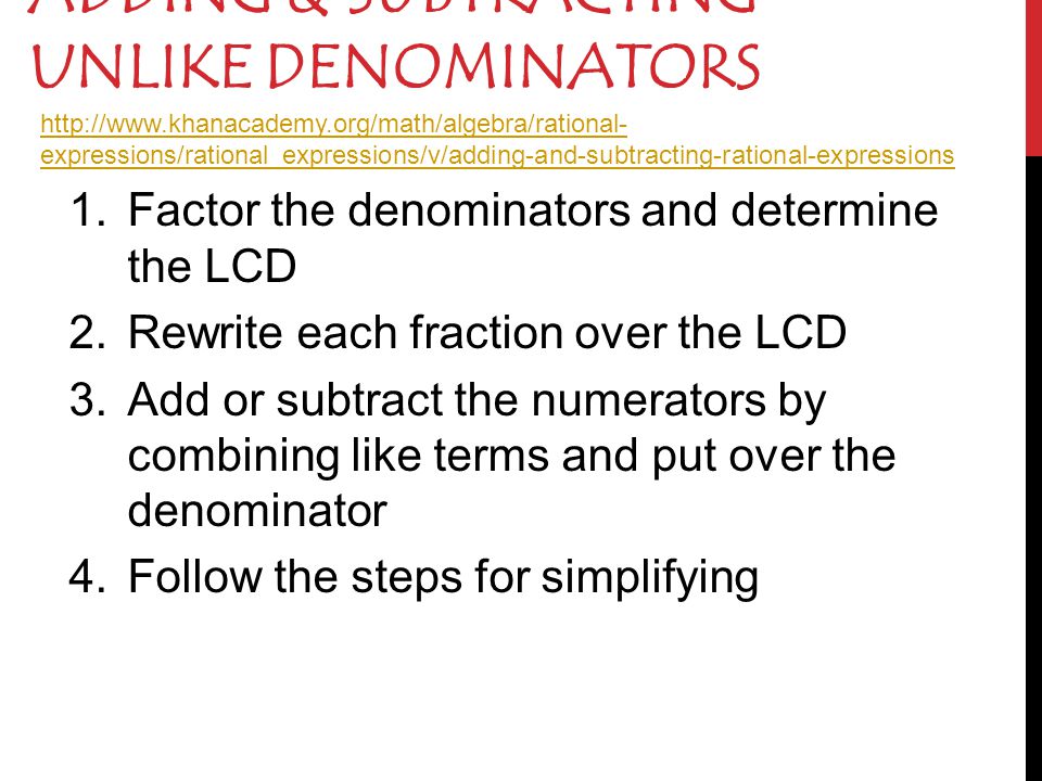 Adding & Subtracting UNLIKE Denominators