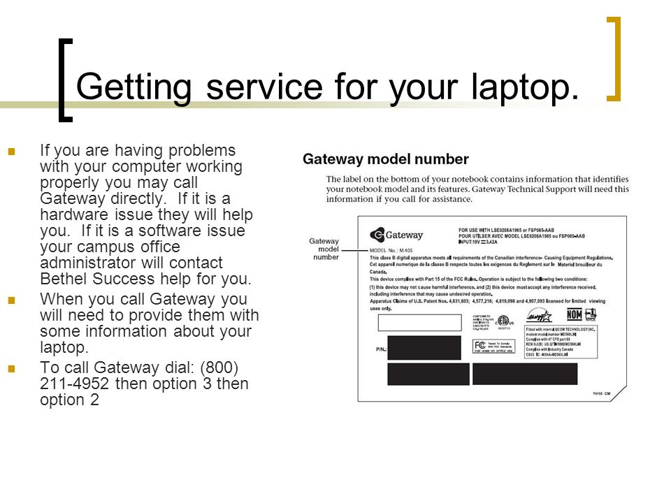 Getting service for your laptop.