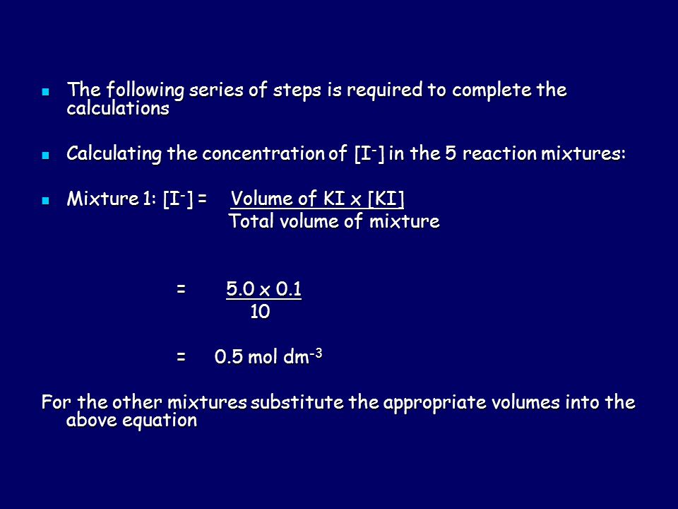 The following series of steps is required to complete the calculations