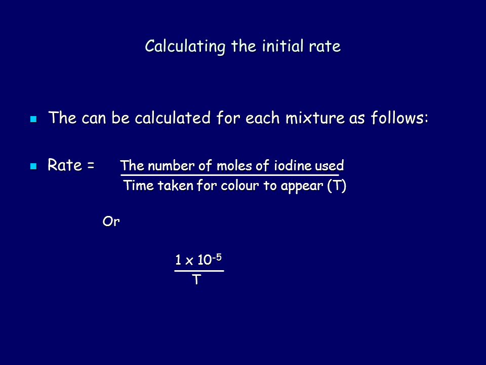 Calculating the initial rate