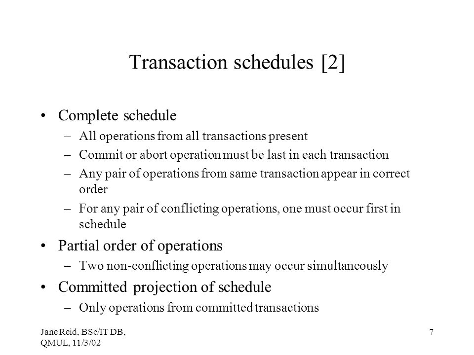Transaction schedules [2]