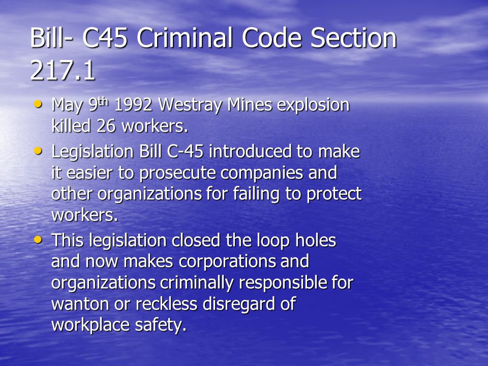 Bill- C45 Criminal Code Section 217.1