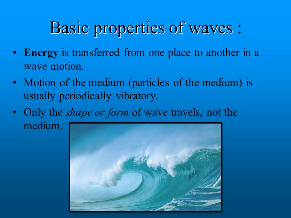 Basic properties of waves :