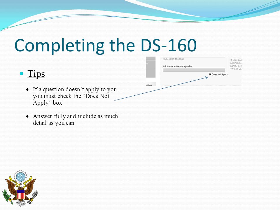 Completing the DS-160 Tips