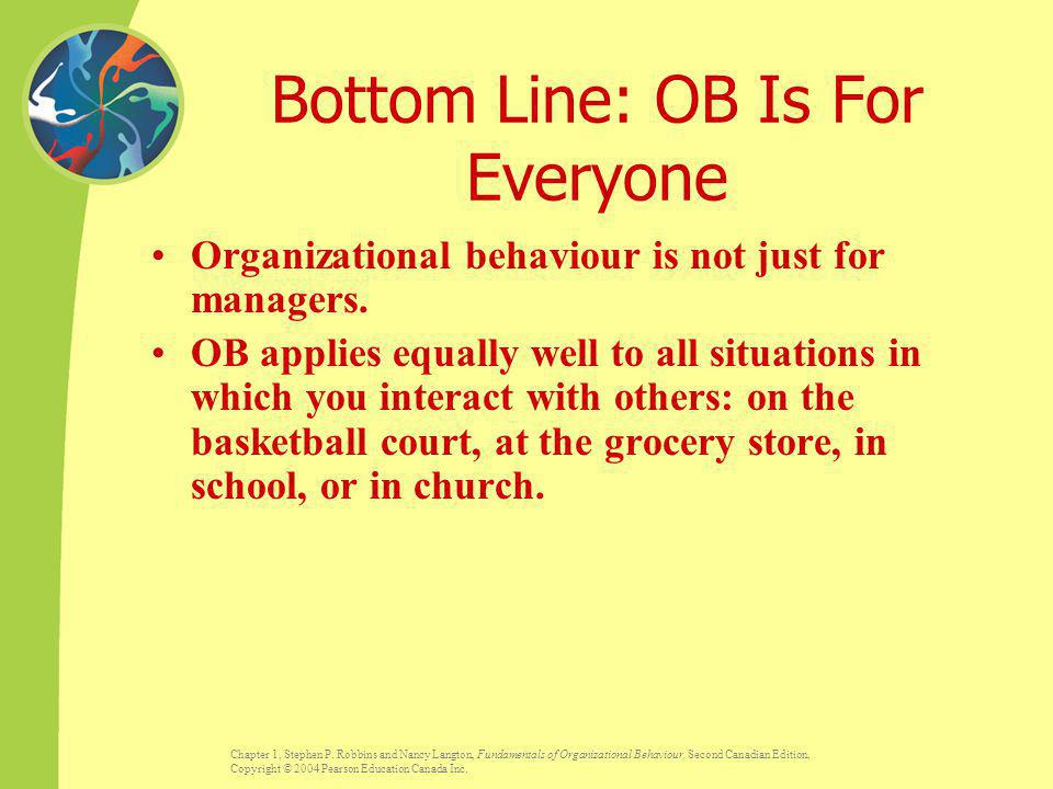 Bottom Line: OB Is For Everyone