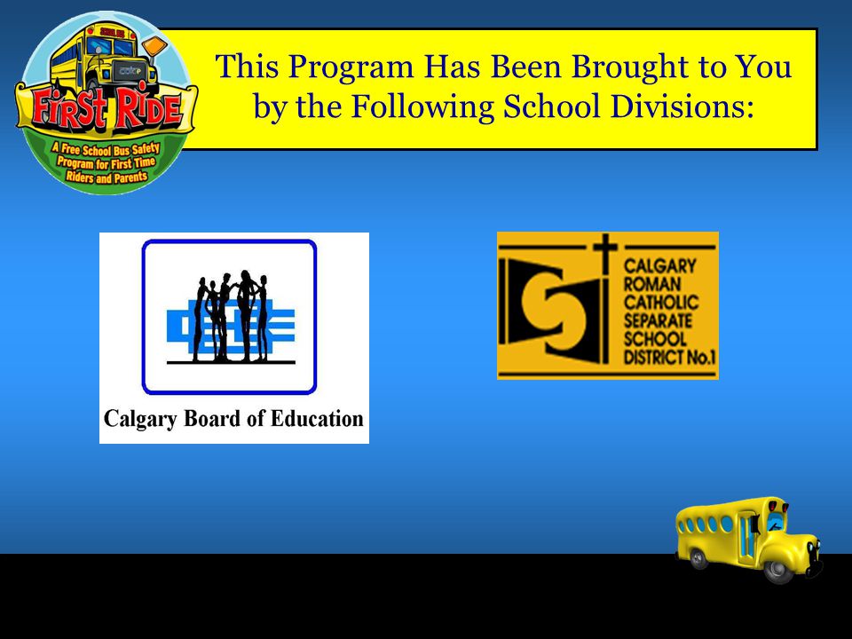 This Program Has Been Brought to You by the Following School Divisions:
