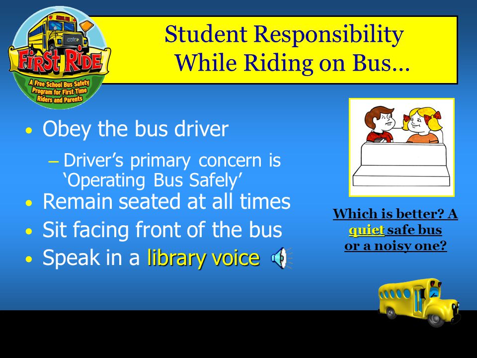Which is better A quiet safe bus