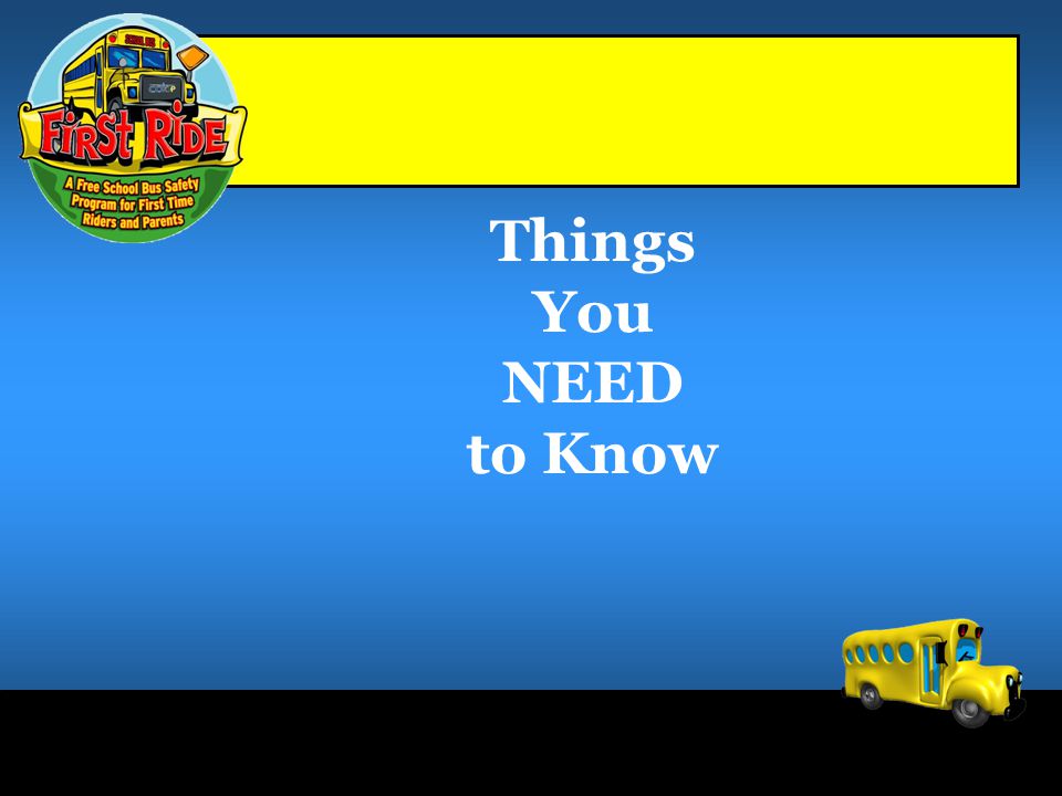 Things You NEED to Know